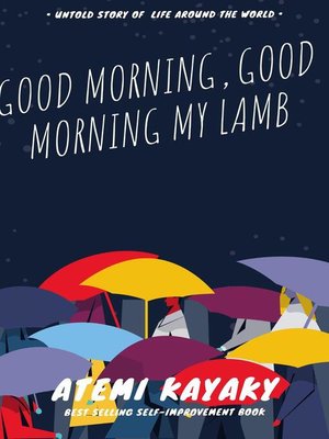 cover image of Good Morning, Good Morning My Lamb